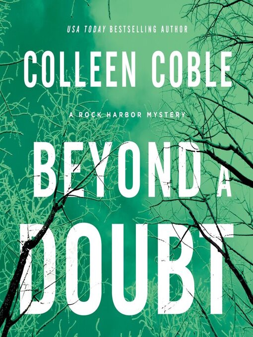 Title details for Beyond a Doubt by Colleen Coble - Available